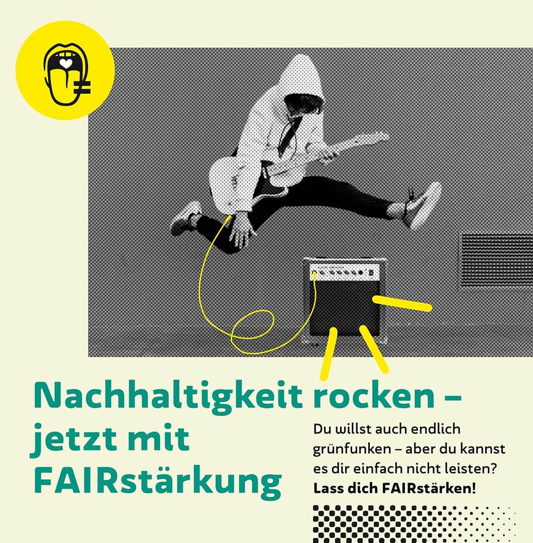Lass dich verstärken, Nachhaltigkeit für alle