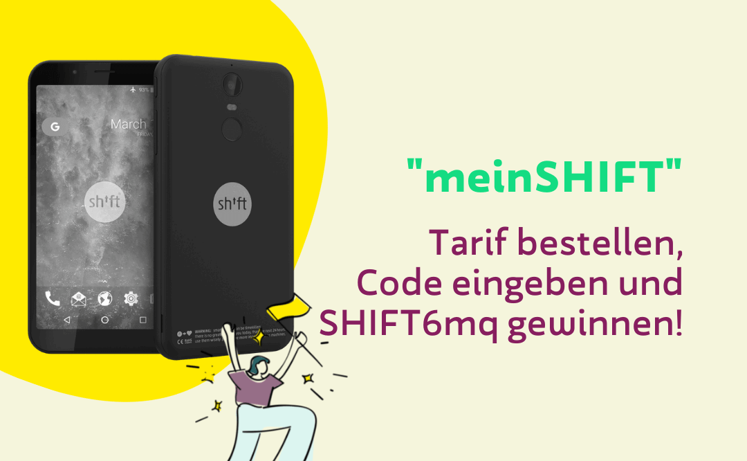 Bestelle einen Tarif, gewinne ein SHIFT6mq